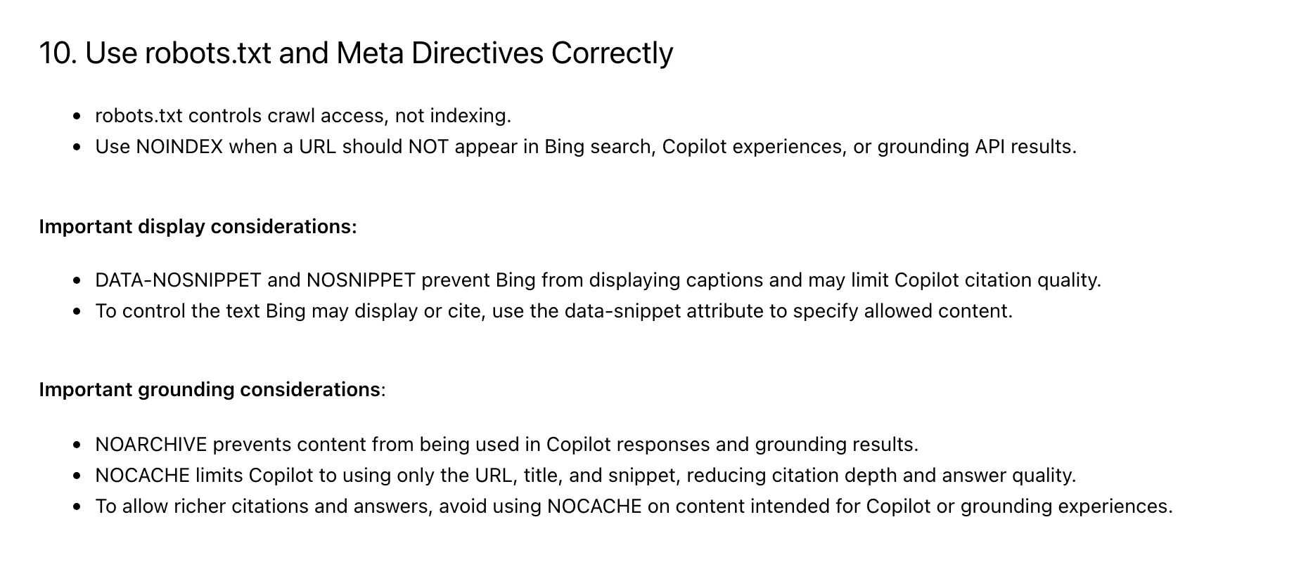 Section 10 of Bing’s Webmaster Guidelines, on the robots.txt and meta directives that decide whether a page can get cited in Copilot’s AI search answers: NOARCHIVE keeps content out of Copilot responses and NOCACHE limits Copilot to the address, title and snippet