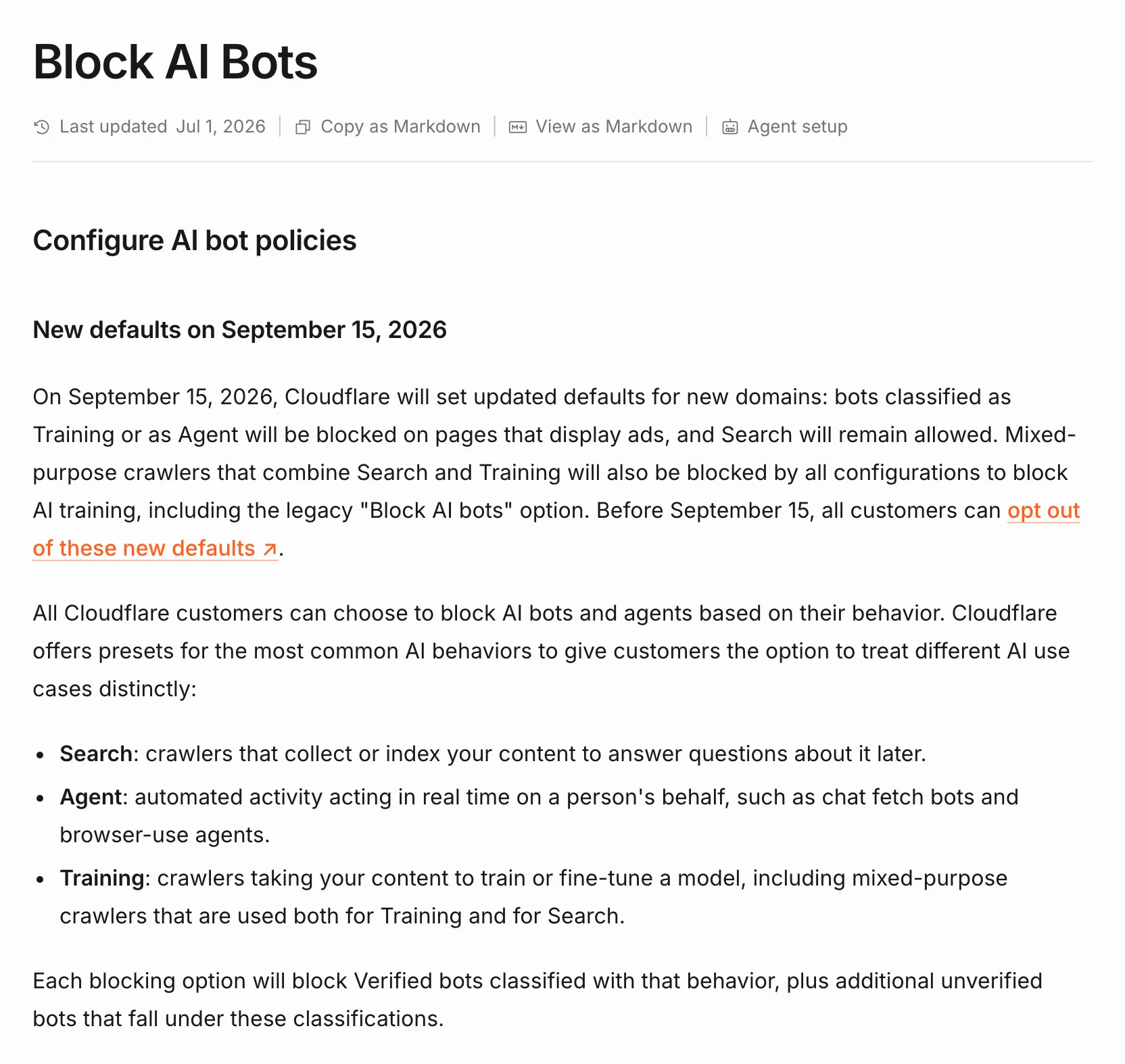 Cloudflare’s documentation on blocking AI bots, with its new defaults and the three bot classes, Search, Agent and Training