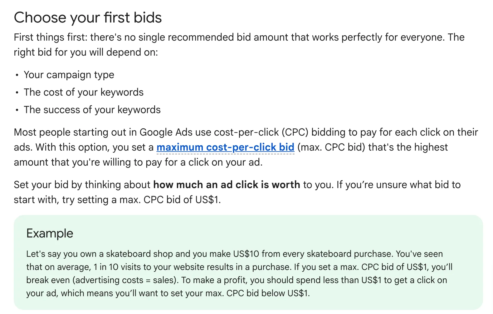 Google Ads Help page Choose a bid amount that works for you, the section Choose your first bids, with its example of a shop that makes US$10 a purchase from 1 in 10 visits and breaks even at a US$1 maximum bid