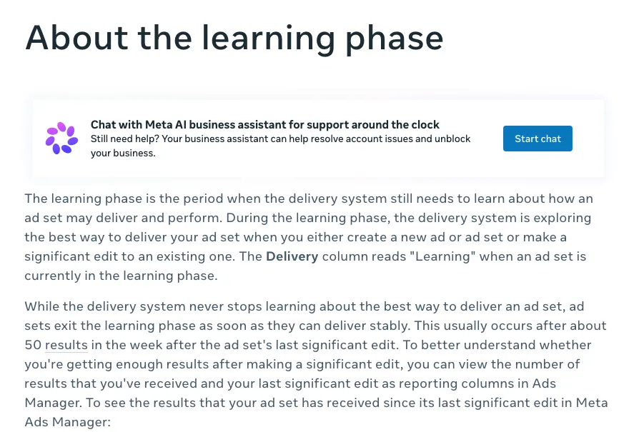Meta’s help page “About the learning phase”, saying ad sets usually leave the learning phase after about 50 results in the week after the last significant edit